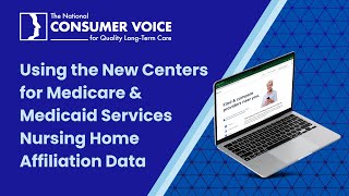 Using the New CMS Nursing Home Affiliation Data