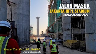 ⁴ᴷ⁶⁰ Walking Around Jakarta International Stadium [JIS]  d/h Stadion BMW ~ progress Agustus 2020