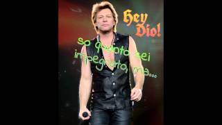 Bon Jovi  Hey God Traduzione In Italiano