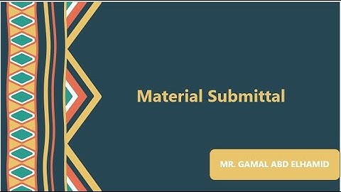 Document Control Course (Material Submittal طلب اعتماد مواد)