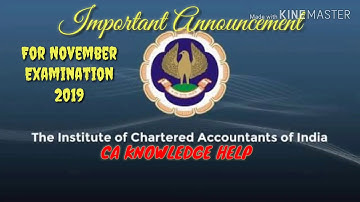 Important Announcement by ICAI for all students!!!!!!! For November 2019 Examination !!