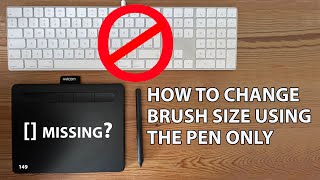 Wacom: Brush size change in PS using pen only