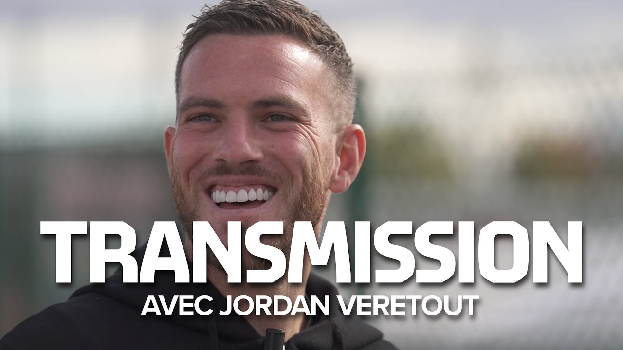 Transmission, épisode 2 : JORDAN VERETOUT à l'OL Academy