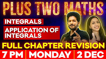 +2 Maths Christmas Exam | Integration | Application of Integrals | Mini Marathon | Exam Winner