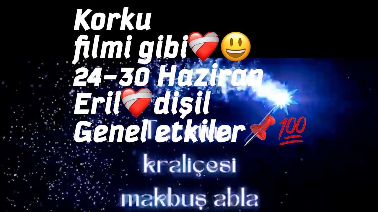 24-30 Haziran Eril💞Dişil 💞genel etkiler💯#keşfet #tarot #viral #erildişil #keşfetedüş