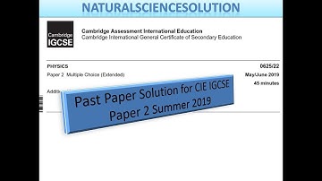 CIE IGCSE 0625/M/J/19 Paper 22 part 1