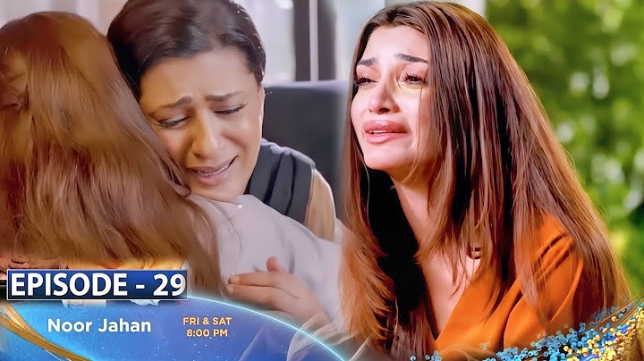 NOOR JAHAN# Naw episode #new drama #episode 29#trending August 2024