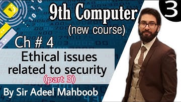 Ethical issues related to security in hindi/urdu [Part 3] | 9th computer new book chapter 4