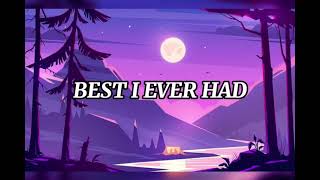 Best I Ever Had By Drake  you Are My Everything tiktok Song