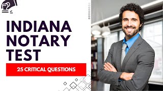 Indiana Notary Test - Mock Exam Prep & Review (25 Critical Questions)