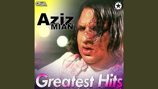 Mere Khoon- E- Aarzoo - Aziz Mian