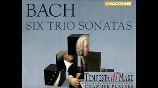 J. S. Bach - Six Trio Sonatas Re-Imagined for Chamber Orchestra - Tempesta di Mare Chamber Players