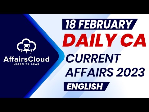 Current Affairs 18 February 2023 | English | By Vikas | Affairscloud For All Exams