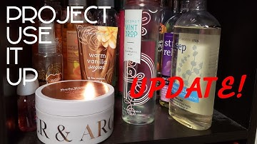 Project Use-It-Up Update! | Bath and Body Works