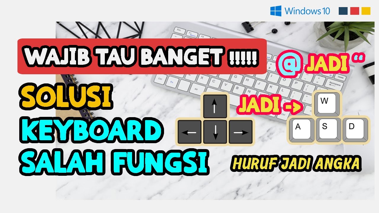 CARA MENGATASI KEYBOARD LAPTOP SALAH FUNGSI / BERUBAH FUNGSI / TERTUKAR
