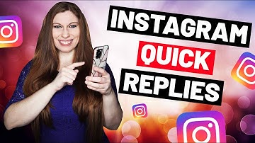 How To Set Up Instagram Quick Replies (On-Screen Tutorial 2021)