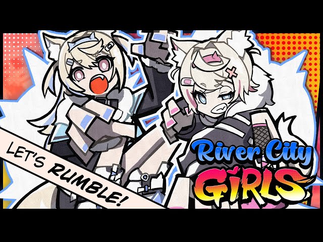 【RIVER CITY GIRLS】we&apos;re shaking this city up! 🐾のサムネイル