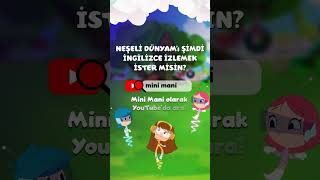 Mini And Mani Come To World Şelidünyam Çocuk