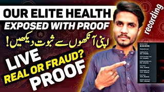 Our Elite Health Online Work || Our Elite Health Real Or Fraud?