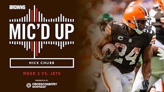 Nick Chubb Mic'd Up vs. Jets