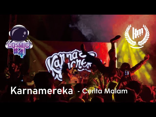 Cosmicfest 16 Juni. KARNAMEREKA - Cerita Malam | Live Stadion Maguwoharjo class=