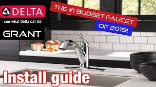 Delta Grant The best budget Kitchen faucet of 2019  | How to install