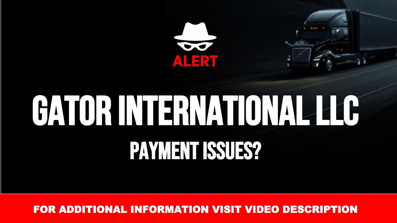 GATOR INTERNATIONAL LLC Unpaid Freight Charges?