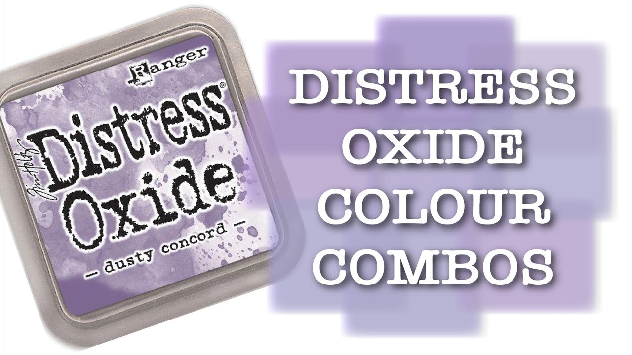 DISTRESS OXIDE COLOUR COMBINATIONS - Dusty Concord