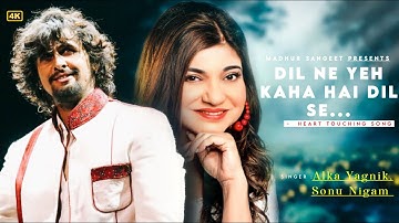 Dil Ne Yeh Kaha Hai Dil Se - Sonu Nigam, Alka Yagnik | Dhadkan | Sunil Shetty, Shilpa Shetty