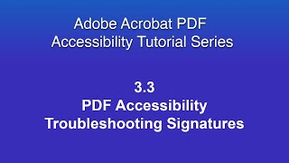 3 3 PDF Accessibility Troubleshooting Signatures