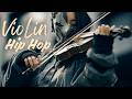 【Violin x Hip Hop Playlist】 – Right Into the Rhythm