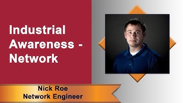 Virtual Lunch & Learn: Industrial Awareness - Network