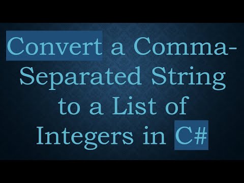 Convert a Comma-Separated String to a List of Integers in C#
