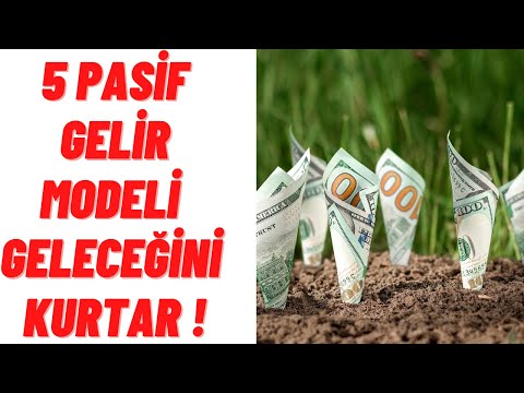 Video: Pasif Gelirin 4 özelliği