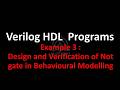 #3 Design and Verification of Not gate in Verilog Behavioural Modelling using Eda Playground