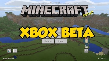 Xbox Beta - Minecraft Better Together Update