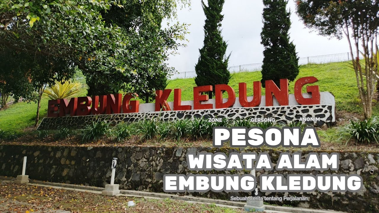 Embung Kledung Temanggung: Wisata Hits Dekat Wonosobo! | Tiket Murah, View Keren, Bisa Camping!