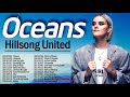 OCEANS - Best HILLSONG Praise And Worship Songs Playlist 2021 ✝️ Top HILLSONG WORSHIP Songs 2021