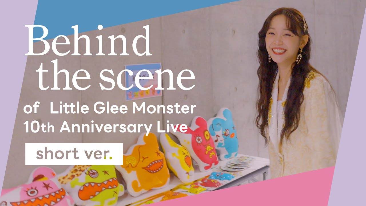 Little Glee Monster/10th Anniversary Li… Memories - Little Glee Monster 10th Anniversary Live