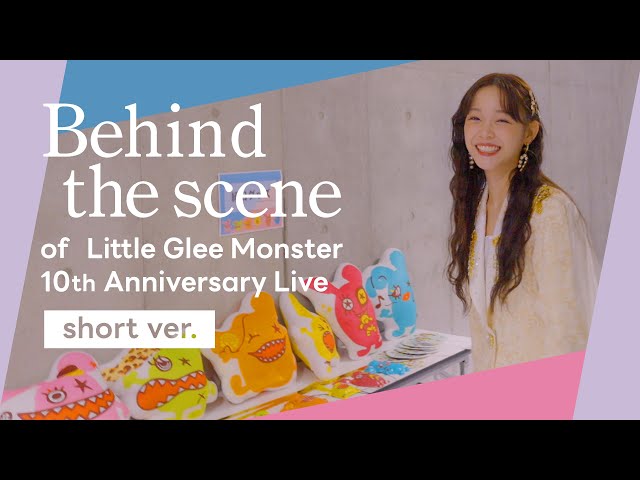 Little Glee Monster/10th Anniversary Li… Memories - Little Glee Monster 10th Anniversary Live