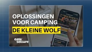 EasySecure - De Kleine Wolf - Ultieme Guest Journey