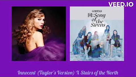 Innocent Taylor's Version X Stairs of the North Mashup
