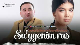 Salamat Qallibekov ft Gulnara Muratbaeva - Su'ygenim ras