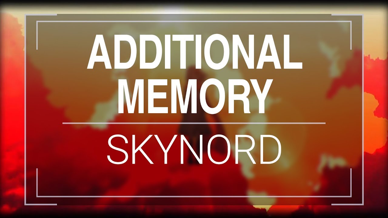 Additional Memory (Cover by Skynord) YouTube