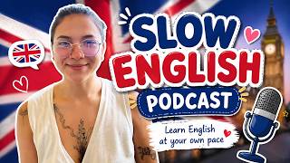 Practice Slow English Listening |  your journey to English fluency starts here!