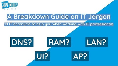A Breakdown Guide on IT Jargon