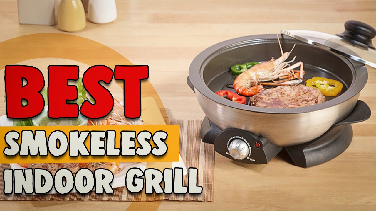 Best Smokeless Indoor Grill in 2020 – Enjoy The Best Grilling Experience!