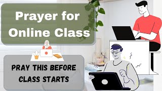 Prayer For Online Class Opening Prayer Relaxing Music 2021 - Goodwill Prayers
