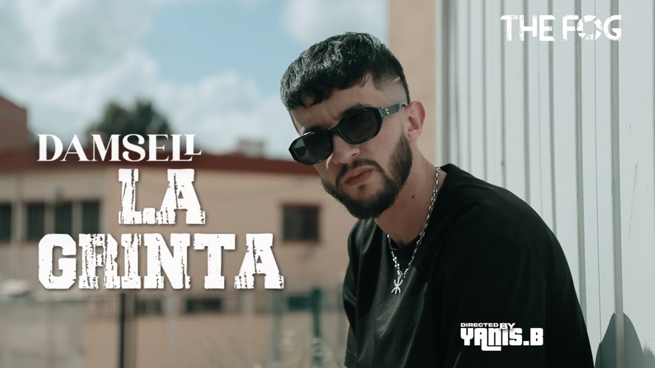 Damsell - LA GRINTA (clip officiel)