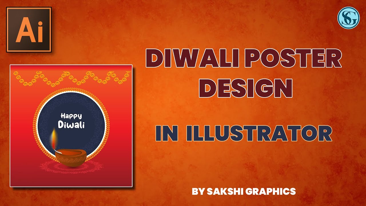 HOW TO CREATE DIWALI POSTER IN ILLUSTRATOR II DIWALI POSTER IN ILLUSTRATOR II